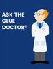 Ask the Glue Doctor�